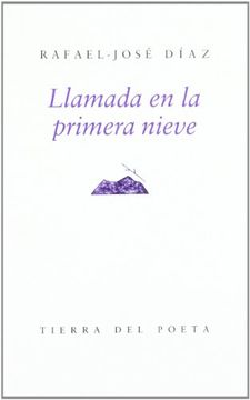 portada LLAMADA EN LA PRIMERA NIEVE (in Spanish)