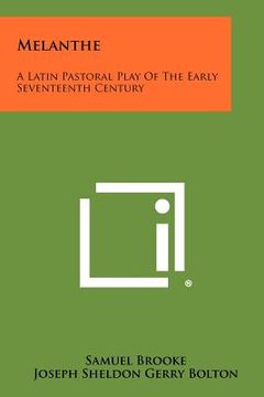 portada melanthe: a latin pastoral play of the early seventeenth century (in English)