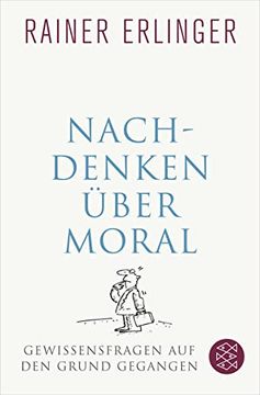 portada Nachdenken Über Moral: Gewissensfragen auf den Grund Gegangen (in German)
