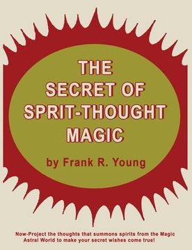 portada The Secret of Spirit-Thought Magic 