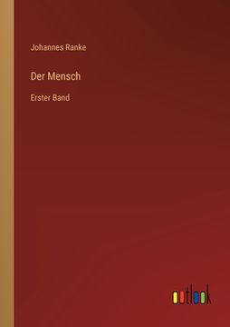 portada Der Mensch: Erster Band (in German)
