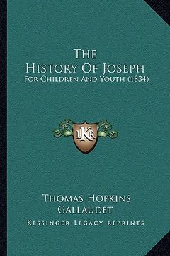 portada the history of joseph: for children and youth (1834) (in English)