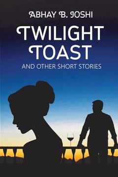 portada Twilight Toast and other short stories (en Inglés)