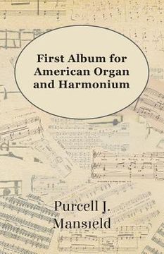 portada first album for american organ and harmonium (en Inglés)