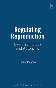 portada regulating reproduction: law, technology and autonomy