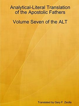 portada Analytical-Literal Translation of the Apostolic Fathers: Volume Seven of the alt