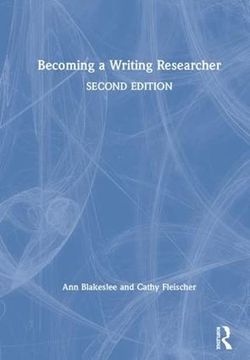 portada Becoming a Writing Researcher (en Inglés)