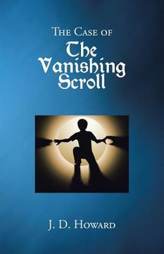 portada The Case of the Vanishing Scroll (en Inglés)