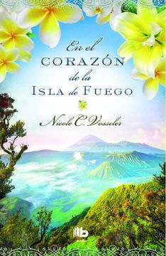 portada En el corazón de la isla de fuego (in Spanish)