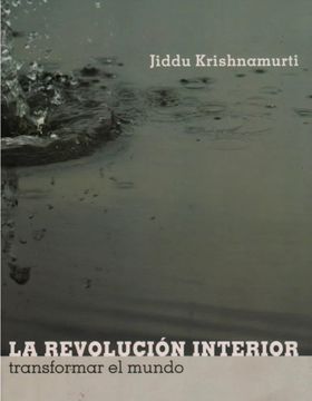portada La Revolución Interior: Transformar El Mundo (in Spanish)
