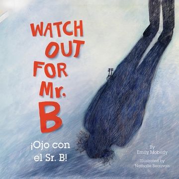 portada Watch Out for Mr. B, Ojo Con El Sr. B