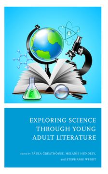 portada Exploring Science through Young Adult Literature (en Inglés)