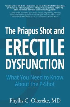 portada The Priapus Shot and Erectile Dysfunction: What You Need to Know About the P-Shot 
