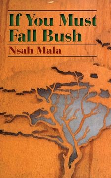 portada If You Must Fall Bush (en Inglés)
