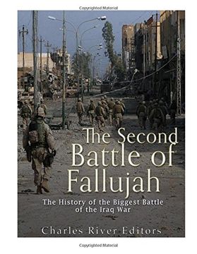 portada The Second Battle of Fallujah: The History of the Biggest Battle of the Iraq war (en Inglés)