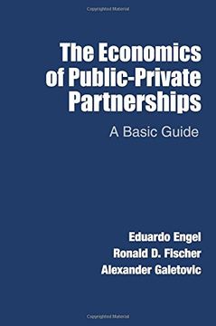 portada The Economics of Public-Private Partnerships: A Basic Guide (in English)