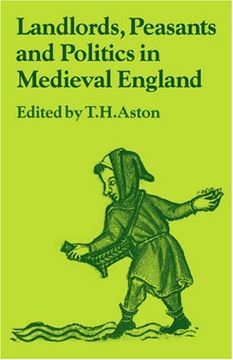 portada Landlords, Peasants and Politics in Medieval England (Past and Present Publications) (in English)