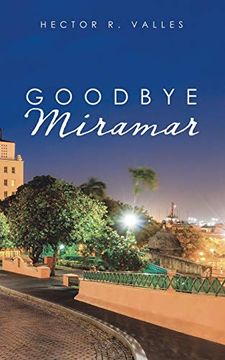 portada Goodbye Miramar (en Inglés)