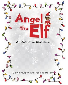 portada Angel the Elf: An Adoptive Christmas