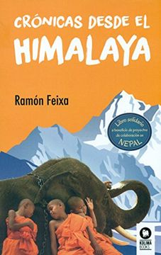 portada Crónicas desde el Himalaya (in Spanish)