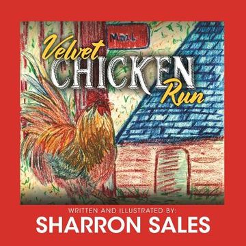 portada Velvet Chicken Run (in English)
