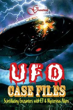 portada Greatest UFO Case File (en Inglés)