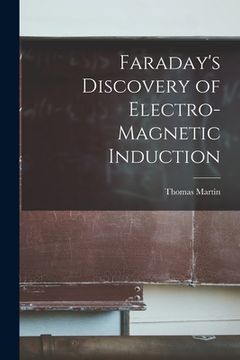 portada Faraday's Discovery of Electro-magnetic Induction