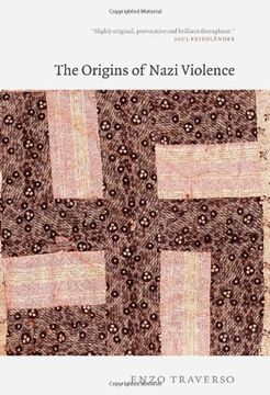 portada The Origins of Nazi Violence (en Inglés)