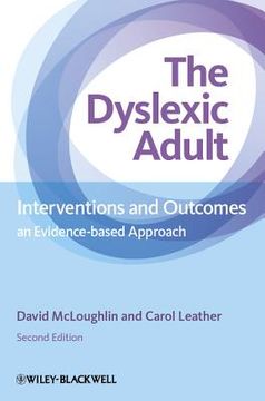 portada The Dyslexic Adult: Interventions and Outcomes: An Evidence-Based Approach (in English)