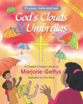 portada God's Clouds & Umbrellas: A Christian Children's Book (en Inglés)