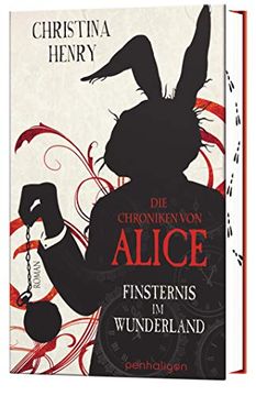 portada Die Chroniken von Alice - Finsternis im Wunderland: Roman (en Alemán)
