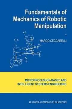 portada fundamentals of mechanics of robotic manipulation (en Inglés)