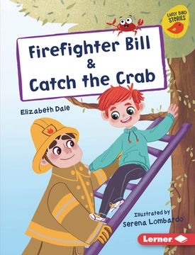 portada Firefighter Bill & Catch the Crab