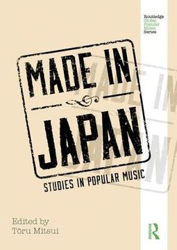 portada Made in Japan: Studies in Popular Music (en Inglés)