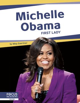 portada Michelle Obama: First Lady (en Inglés)