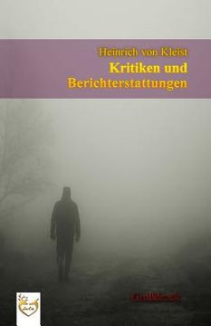 portada Kritiken und Berichterstattungen (Großdruck) (en Alemán)
