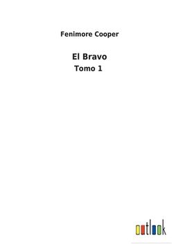 portada El Bravo: Tomo 1 (in Spanish)