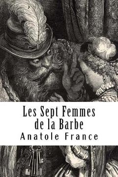 portada Les Sept Femmes de la Barbe: Bleue et autres contes merveilleux
