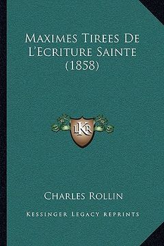 portada Maximes Tirees De L'Ecriture Sainte (1858) (en Francés)
