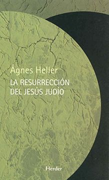 portada La Resurrección del Jesús Judío (in Spanish)