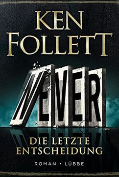 portada Never - die Letzte Entscheidung: Roman (in German)