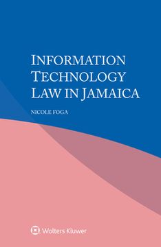 portada Information Technology Law in Jamaica 