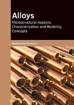 portada Alloys: Microstructural Aspects, Characterization and Modeling Concepts (en Inglés)