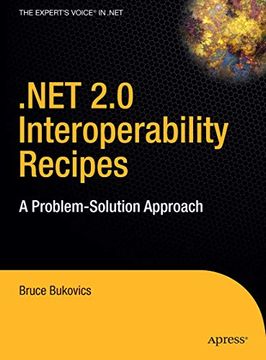 portada Net 2. 0 Interoperability Recipes: A Problem-Solution Approach (Expert's Voice in. Net) (en Inglés)