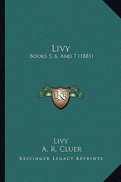 portada livy: books 5, 6, and 7 (1881) (in English)