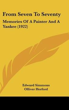 portada from seven to seventy: memories of a painter and a yankee (1922)