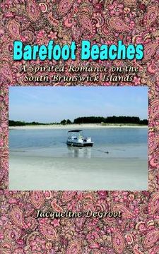 portada barefoot beaches: a spirited romance on the south brunswick islands (en Inglés)