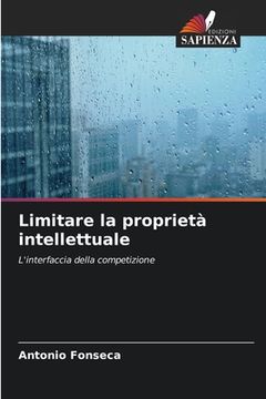 portada Limitare la proprietà intellettuale (in Italian)