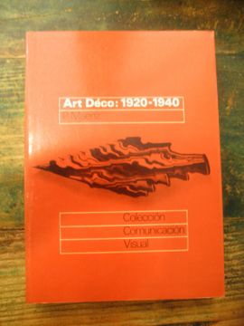 portada Art Déco: 1920-1940. Formas Entre dos Guerras