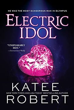 portada Electric Idol: A Deliciously Forbidden Modern Retelling of Psyche and Eros (in English)